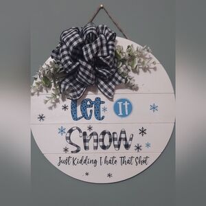 Hand crafted Let It Snow Winter Wood Sign